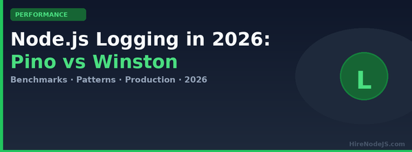 Node.js Logging in 2026: Pino vs Winston cover image