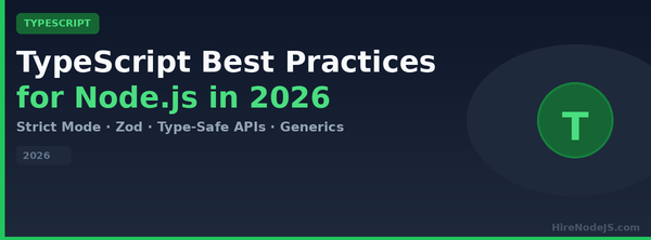 TypeScript Best Practices for Node.js Developers in 2026