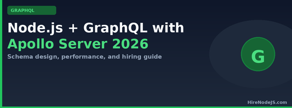 Node.js + GraphQL with Apollo Server in 2026: A Production Guide